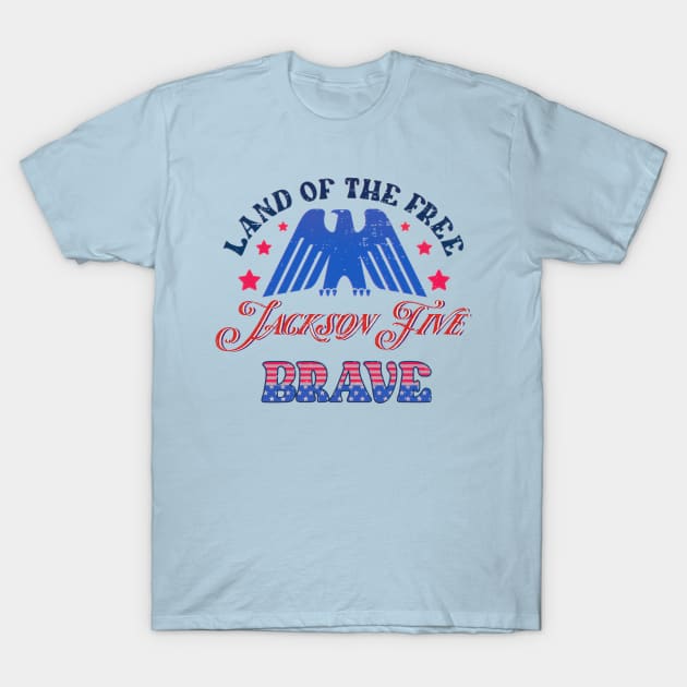 BRAVE 5 JACKSON - LAND OF THE FREE T-Shirt by RangerScots